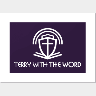 Terry With The Word Christian Podcast Shirt in White Posters and Art